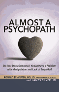 Almost A Psychopath