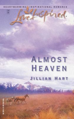 Almost Heaven - Hart, Jillian