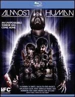 Almost Human [Blu-ray]