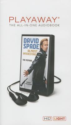 Almost Interesting - Spade, David
