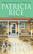 Almost Perfect - Rice, Patricia
