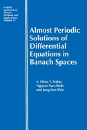 Almost periodic solutions of differential equations in Banach spaces