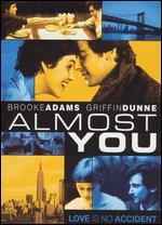 Almost You