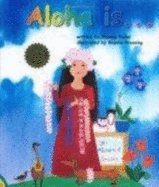 Aloha is... - Tammy Paikai
