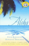 Aloha - Coble, Colleen, and Cox, Carol, and Hunter, Denise