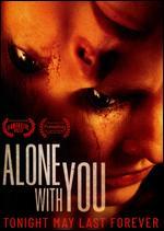 Alone with You
