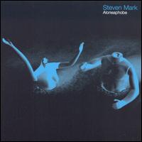 Aloneaphobe - Steven Mark