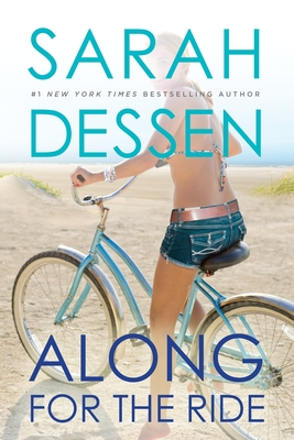 Along for the Ride - Dessen, Sarah