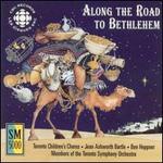 Along the Road to Bethlehem