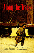 Along the Tracks