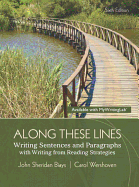 Along These Lines: Writing Sentences and Paragraphs with Writing from Reading Strategies