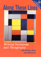 Along These Lines: Writing Sentences and Paragraphs