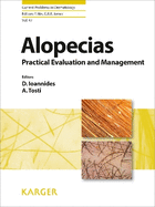 Alopecias - Practical Evaluation and Management