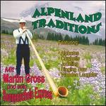 Alpenland Traditions