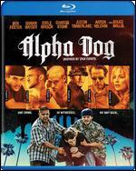 Alpha Dog [Blu-ray]