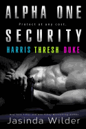 Alpha One Security: Harris, Thresh, Duke