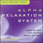 Alpha Relaxation System: Active Relaxation