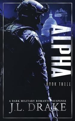Alpha - Drake, J L