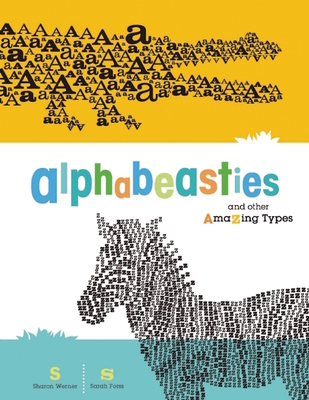 Alphabeasties - Werner, Sharon, and Nelson, Sarah