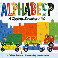 Alphabeep: A Zipping, Zooming ABC