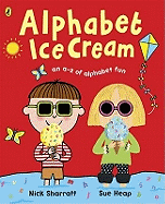 Alphabet Ice Cream: A Fantastic Fun-filled ABC