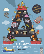 Alphabet of Alphabets: 26 Alphabetical Games, from A-Z!