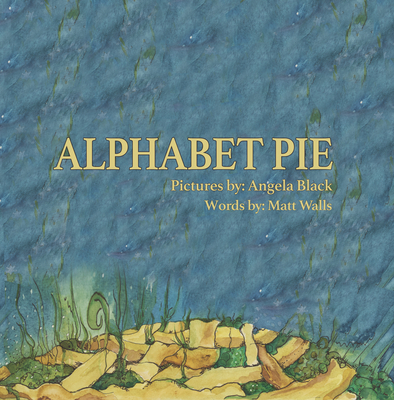 Alphabet Pie - Walls, Matt