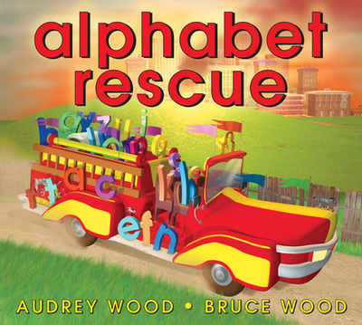 Alphabet Rescue - Wood, Audrey