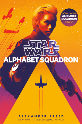 Alphabet Squadron (Star Wars) - Freed, Alexander