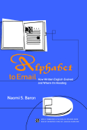 Alphabet to Email: How Written English Evolved and Where It's Heading