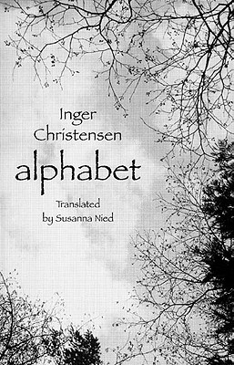Alphabet - Christensen, Inger, and Nied, Susanna (Translated by)