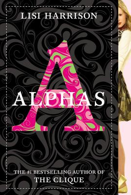 Alphas - Harrison, Lisi