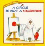 Alphonse Knows...a Circle Is Not a Valentine