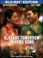 Already Tomorrow in Hong Kong [Blu-ray]