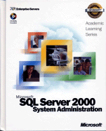 ALS Microsoft SQL Server 2000 System Administration