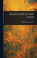 Alsace in Rust and Gold