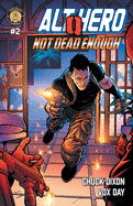 Alt-Hero: Q #2: Not Dead Enough