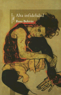 Alta Infidelidad - Beltran, Rosa