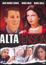 Alta Tension - Rodolfo De Anda