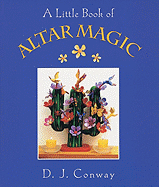 Altar Magic - Conway, D J