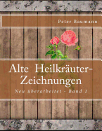 Alte Heilkrauter-Zeichnungen