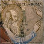 Altera Roma: Music in the Pope's Palace