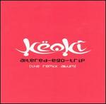 Altered Ego Trip (Remix Album)
