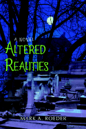 Altered Realities