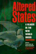 Altered States: A Reader in the New World Order