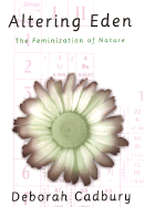 Altering Eden: The Feminization of Nature
