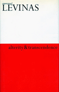 Alterity and Transcendence