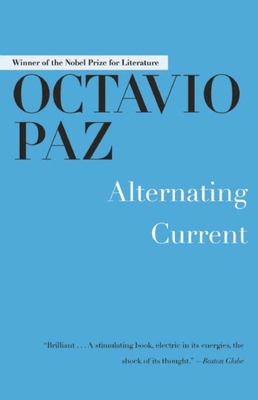 Alternating Current - Paz, Octavio