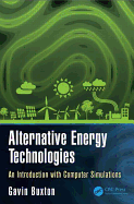 Alternative Energy Technologies: An Introduction with Computer Simulations