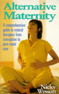 Alternative Maternity - Wesson, Nicky